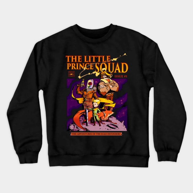 The Little Prince Squad Crewneck Sweatshirt by Tobe_Fonseca